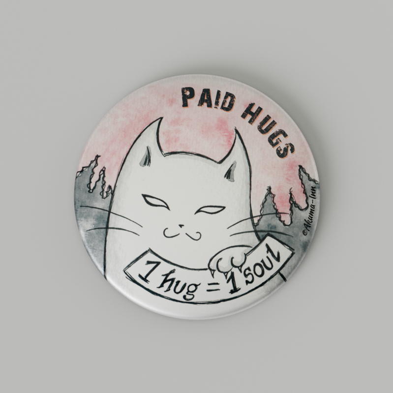 Paid Hugs Pin